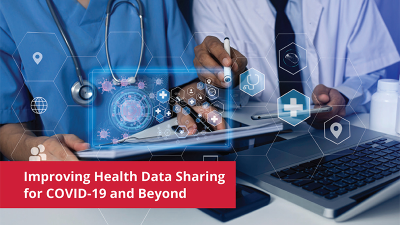 Improving Health Data Sharing for COVID-19 and Beyond