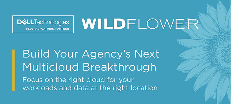 Build Your Agency’s Next Multicloud Breakthrough