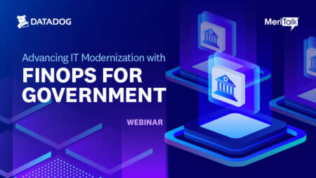 Advancing IT Modernization With FinOps For Government